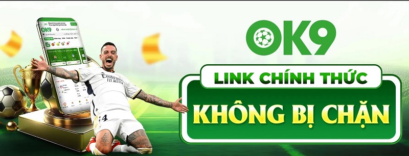Cách vào ok9 khi bị chặn